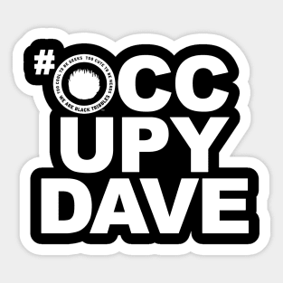 #OCCUPYDAVE blanc Sticker